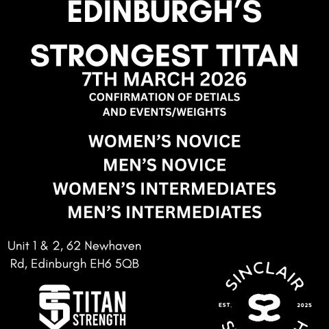 EDINBURGH’S STRONGEST TITAN