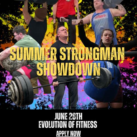 Summer Strongman Shodown